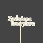 PIK ZASŁUŻONA EMERYTURA (10szt.)