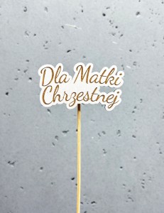 PIK DLA MATKI CHRZESTNEJ (10szt.) 