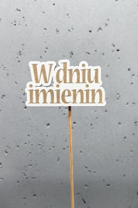 PIK W DNIU IMIENIN (10szt.)