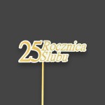 PIK "25 ROCZNICA ŚLUBU" (10szt.)
